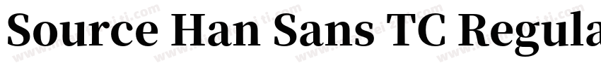 Source Han Sans TC Regular字体转换
